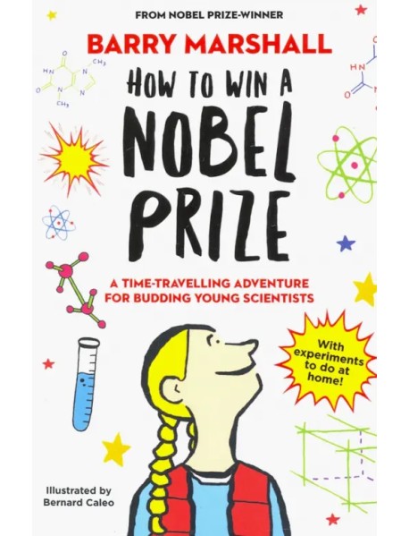 How to Win a Nobel Prize