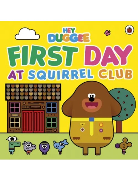 First Day at Squirrel Club