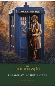 Doctor Who. The Return of Robin Hood