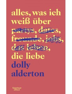 Alles, was ich weiß über die Liebe Alles, was ich weiß über die Liebe