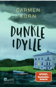 Dunkle Idylle