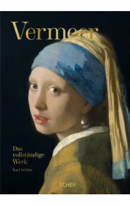 Vermeer. Das vollständige Werk