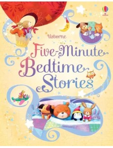 Five-Minute Bedtime Stories Five-Minute Bedtime Stories