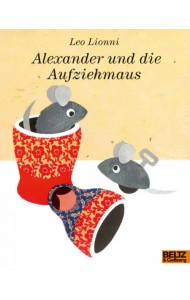 Alexander und die Aufziehmaus