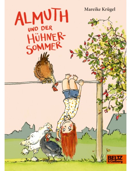 Almuth und der Huhnersommer