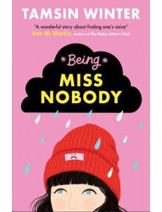 Being Miss Nobody Being Miss Nobody