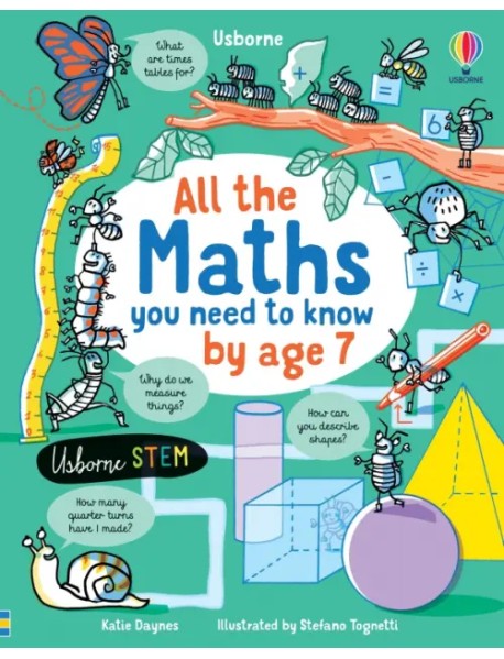 All the Maths You Need to Know by Age 7