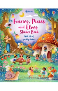 Fairies, Pixies and Elves. Sticker Book