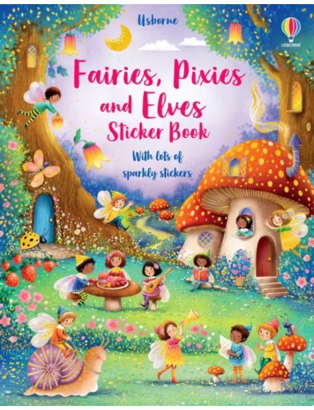 Fairies, Pixies and Elves. Sticker Book