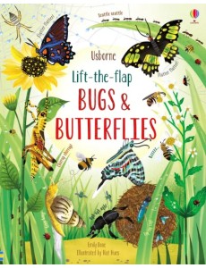 Lift-the-flap. Bugs and butterflies