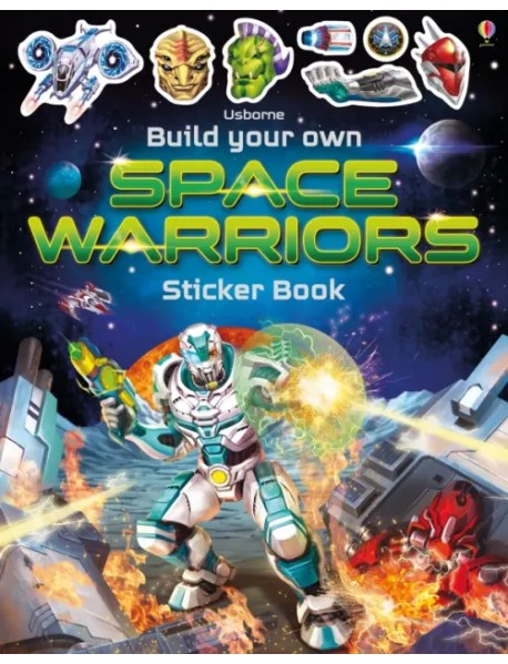 Build Your Own Space Warriors Sticker Book