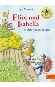 Eliot und Isabella in den Räuberbergen