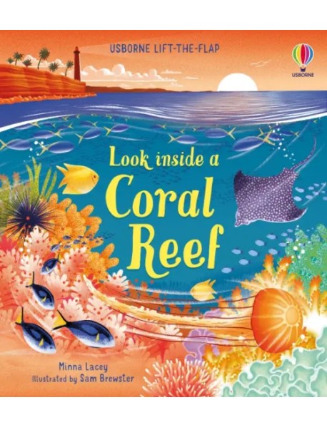 Look inside a Coral Reef