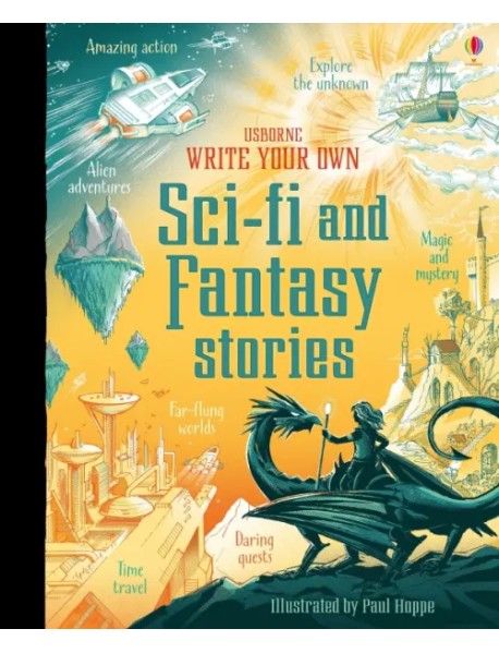 Write Your Own Sci-Fi and Fantasy Stories