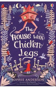 The House with Chicken Legs