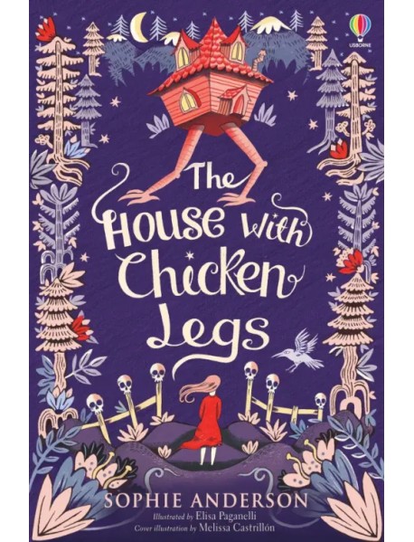 The House with Chicken Legs