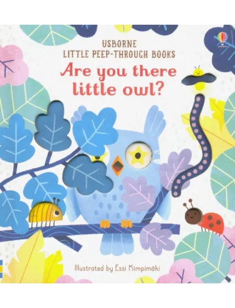 Are You There Little Owl?