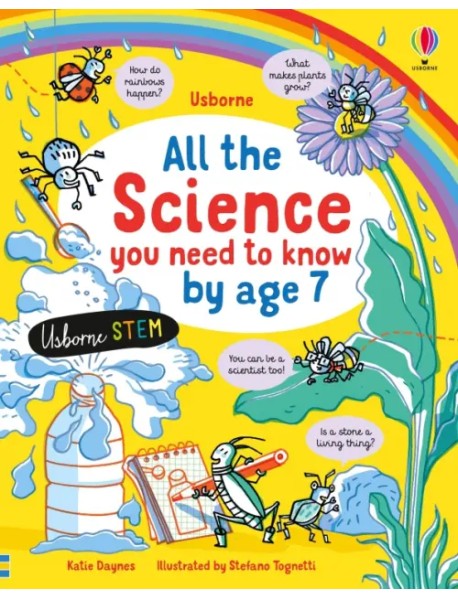 All the Science You Need to Know By Age 7