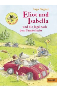 Eliot und Isabella und die Jagd nach dem Funkelstein