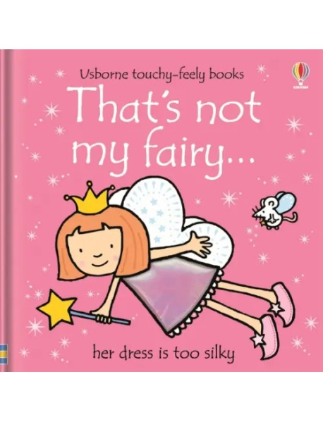 That's not my fairy…