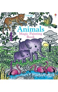 Animals. Magic Painting Book