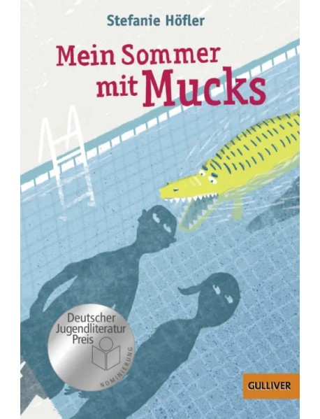 Mein Sommer mit Mucks