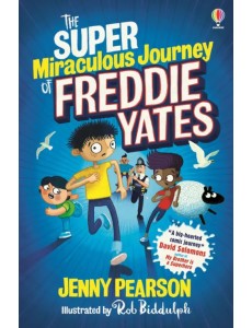 The Super Miraculous Journey of Freddie Yates