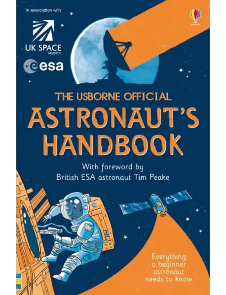 Usborne Official Astronaut's Handbook