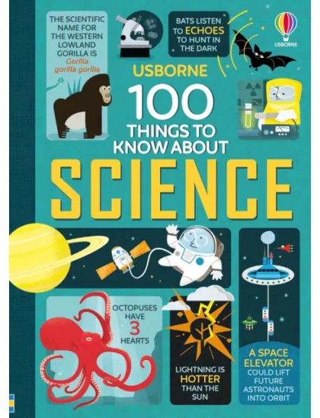 100 Things to Know About Science