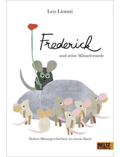 Frederick und seine Mausefreunde