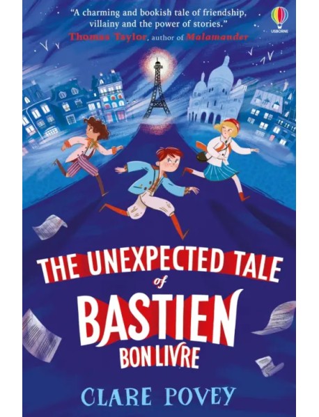 The Unexpected Tale of Bastien Bonlivre