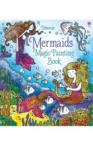 Mermaids. Magic Painting Book