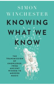 Knowing What We Know