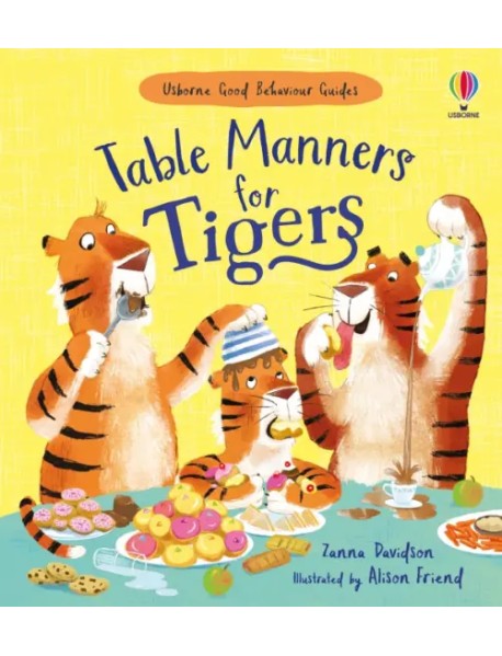 Table Manners for Tigers