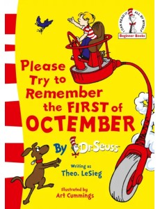 Please Try To Remember the First of Octember