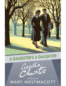 A Daughter`s a Daughter
