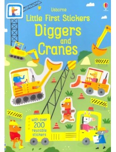 Little First Stickers: Diggers and Cranes