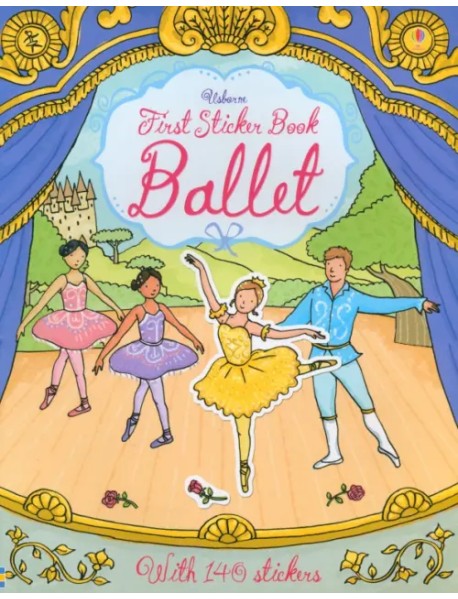 First Sticker Book: Ballet