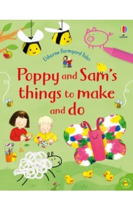 Poppy and Sam's Things to Make and Do