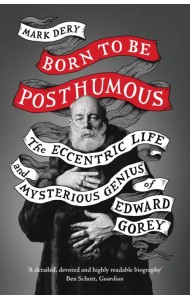 Born to Be Posthumous