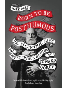 Born to Be Posthumous