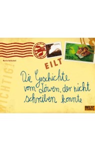 Die Geschichte vom Löwen, der nicht schreiben konnte