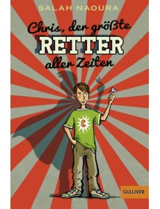 Chris, der größte Retter aller Zeiten Chris, der größte Retter aller Zeiten