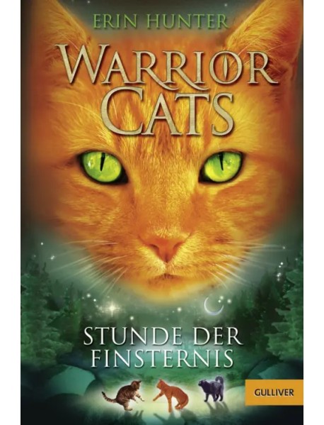 Warrior Cats. Stunde der Finsternis