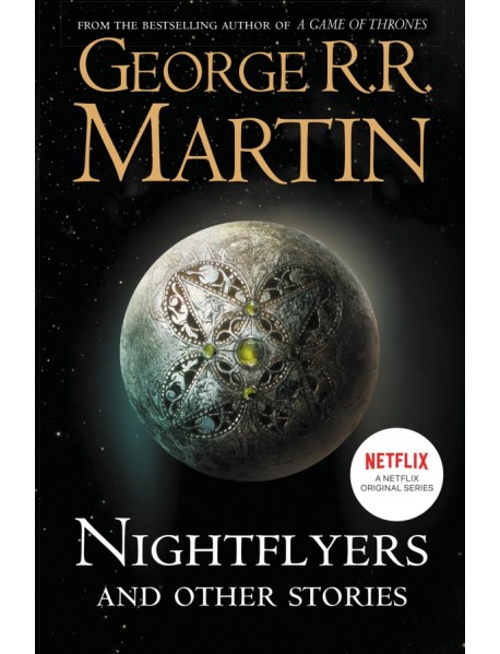 Nightflyers and Other Stories