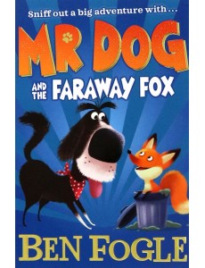 Mr Dog and the Faraway Fox