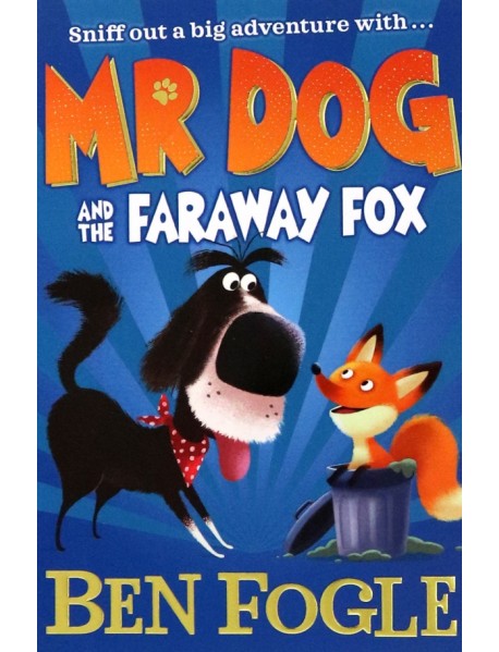 Mr Dog and the Faraway Fox