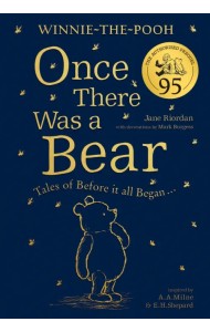 Winnie-the-Pooh: Once There Was a Bear (The Offici