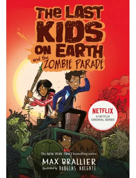 The Last Kids on Earth and the Zombie Parade