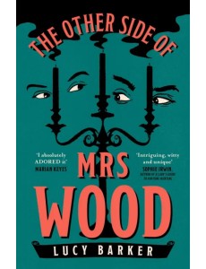 The Other Side of Mrs Wood The Other Side of Mrs Wood